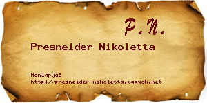 Presneider Nikoletta névjegykártya